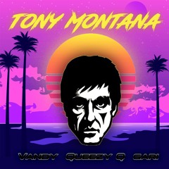 Tony Montana (ft. queezy Q & Gari!) (Credits @215GP)