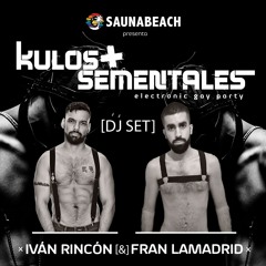 SAUNABEACH DJ SET FRAN LAMADRID & IVÁN RINCÓN