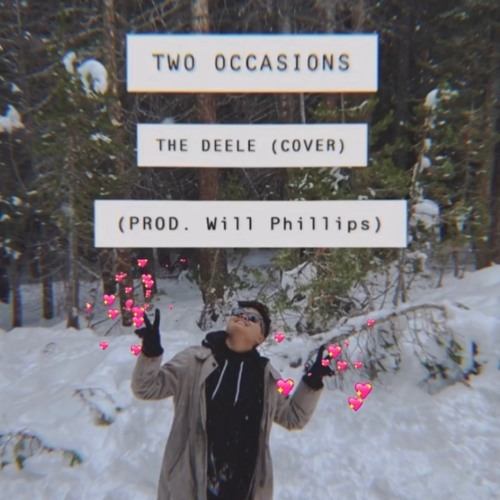 Two Occasions (Cover) Prod. Will Phillips