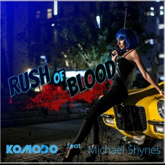 Komodo feat. Michael Shynes - Rush Of Blood (Original Studio Acapella Vocal)105 BPM for remixes
