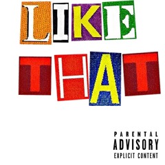 Like That - BabyBoiP x Twan (Prod.ROBBIE)