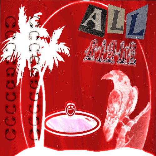 All Right w/ yngcro & Aura (prod. Bothros)