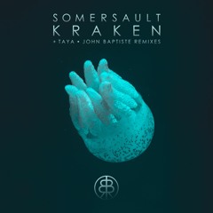 Somersault - Kraken (TAYA Remix) Teaser • Bassic Records
