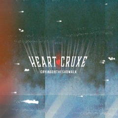 heartcruxe