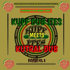 KUPF DUB ITES SCHOOL OF RIGHTEOUSNESS KUPF DUB ITES MEETS KUTRAL DUB 5 ENERO 2020 PART.1