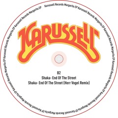 B1 Shaka - End Of The Street