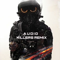 Audio Killers Vol 18 (Reggaeton & Moombahton)