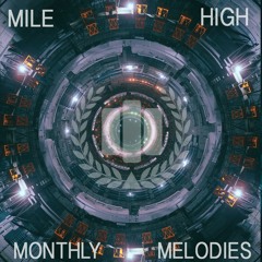 Mile High Monthly Melodies - January 2020