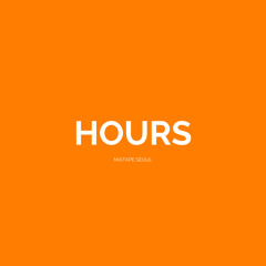Hours (Prod. chillingcat)