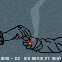 binz - oke (nib remix)