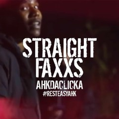 AhkDaClicka - Straight Faxxs