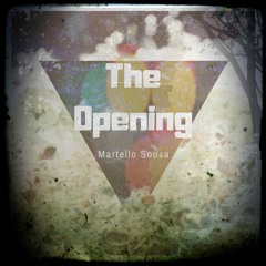 The Opening