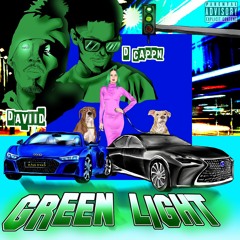 GREENLIGHT ft DCAPPN