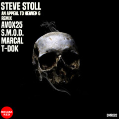 Steve Stoll - An Appeal To Heaven P6 (MARCAL Remix)