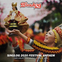 Sinulog 2020 Festival Anthem (Mr. Haunt X & GAVRIO Festival Mix)