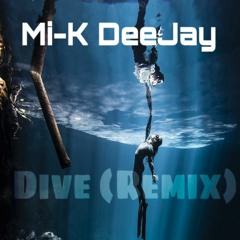 Mi - K DeeJay - Dive (Mr.Madpac - Salvator) Remix