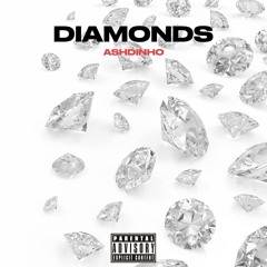 Diamonds (Prod. SageAintPlayin)