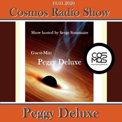 Cosmos Radio Show | Guest-Mix by Peggy Deluxe | Progressive House