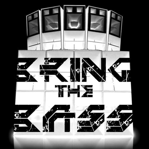 Bring The Bass (Tribe to Hard)