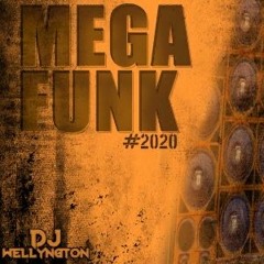 MEGA FUNK PESADÃO DIFERENCIADO - JANEIRO 2020 (DJ WELLYNGTON)