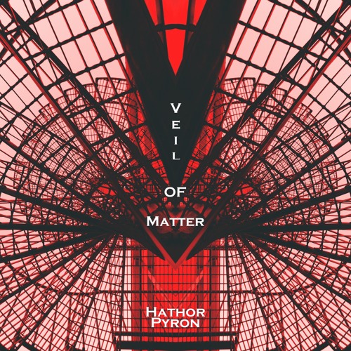 Veil of Matter