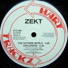 Zekt - The Outside World ( HTZ 006 )