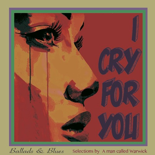 TPS 033 - I CRY FOR YOU: Ballads & Blues