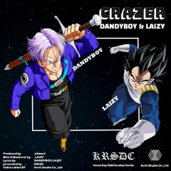 CRAZER-DANDYBOY&LAIZY(Prod.sAmuel).mp3