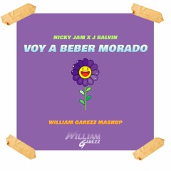 Nicky Jam X J Balvin - Voy a Beber Morado (William Garezz Mashup) COPYRIGHT FREE DOWNLOAD