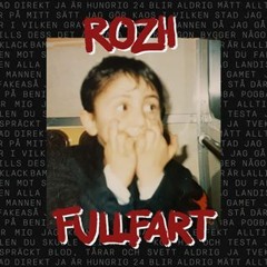 Rozh - Fullfart