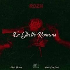 Rozh - En Ghetto Romans