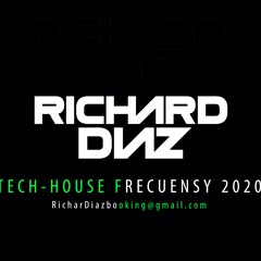 LIVE SET FRECUENCY 2020 - @RICHARDDIAZDJ