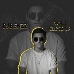 Dj Benzz - Vol.1 Close Up
