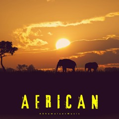 African - Uplifting Background Music For Safari & Videos (DOWNLOAD MP3)