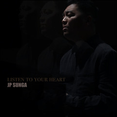 Listen To Your Heart