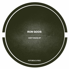 Ron Goos - Who Us [PTBL161]