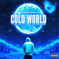 ApTwoTone - Cold World