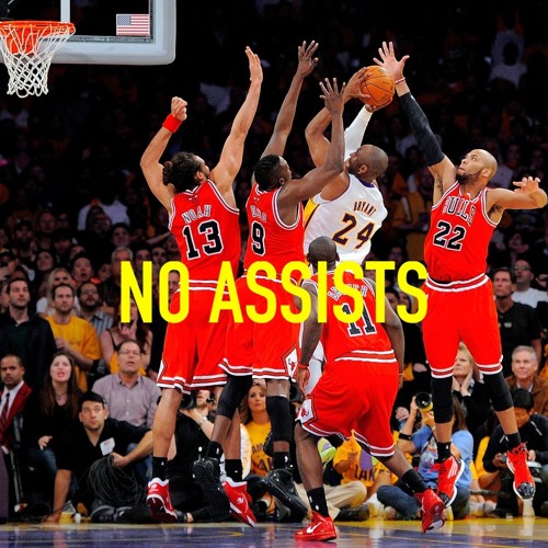 NO ASSISTS