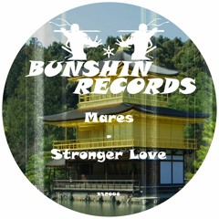 Mares - Stronger Love (FREE DOWNLOAD)