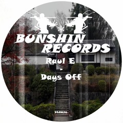 Raul E - Days Off (FREE DOWNLOAD)