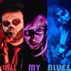 All My Blues