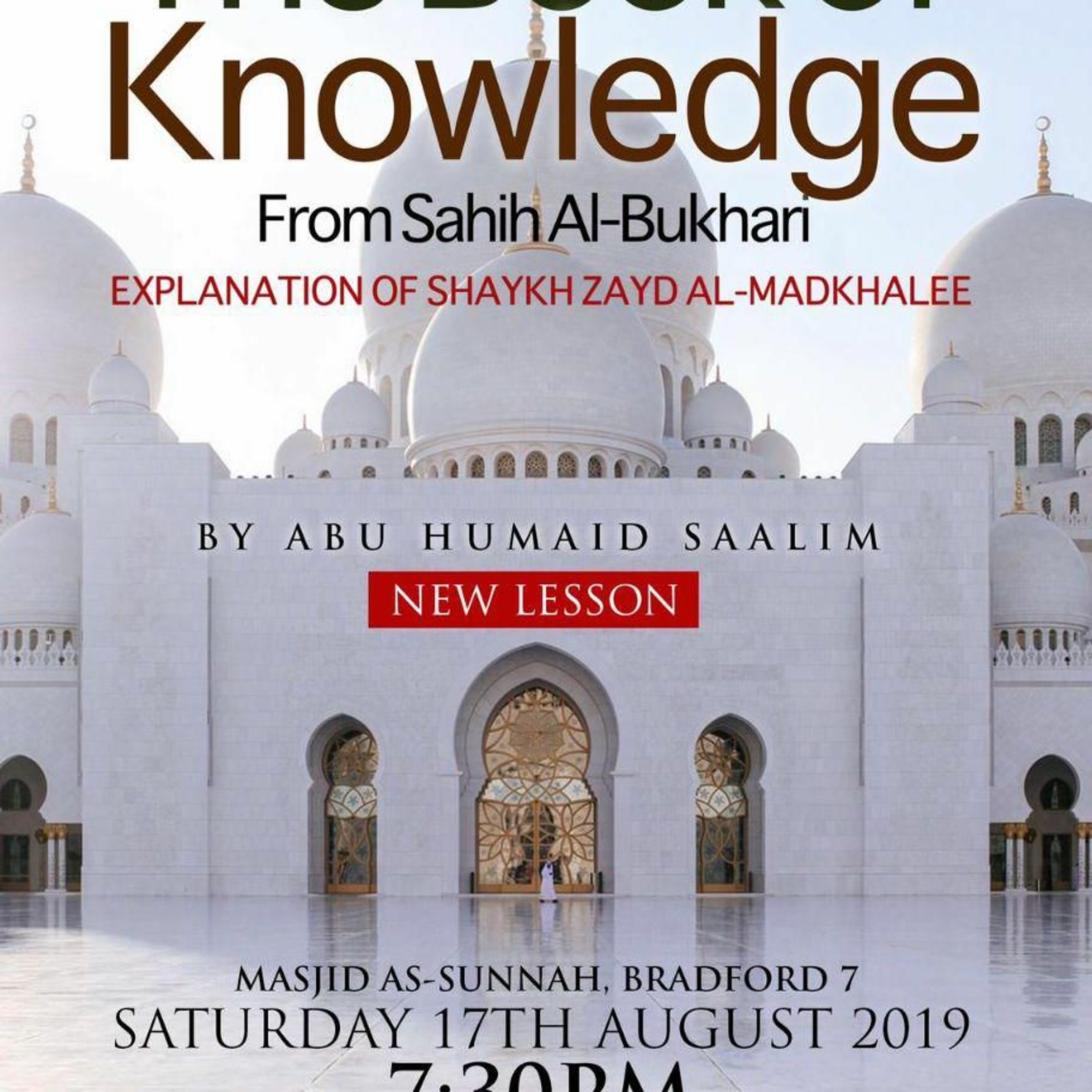 17 - Book Of Knowledge from Sahih Bukhari - Abu Humayd | Bradford