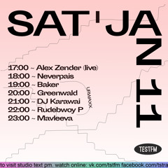 urwaxx w/ Rudebwoy P b2b DJ Karawai @ TESTFM — 11/01/2020