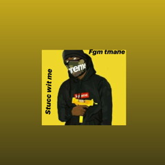 Stucc wit me ft cjthakid