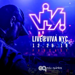 LIVE@VIVA NYC 12.28.19 PODCAST