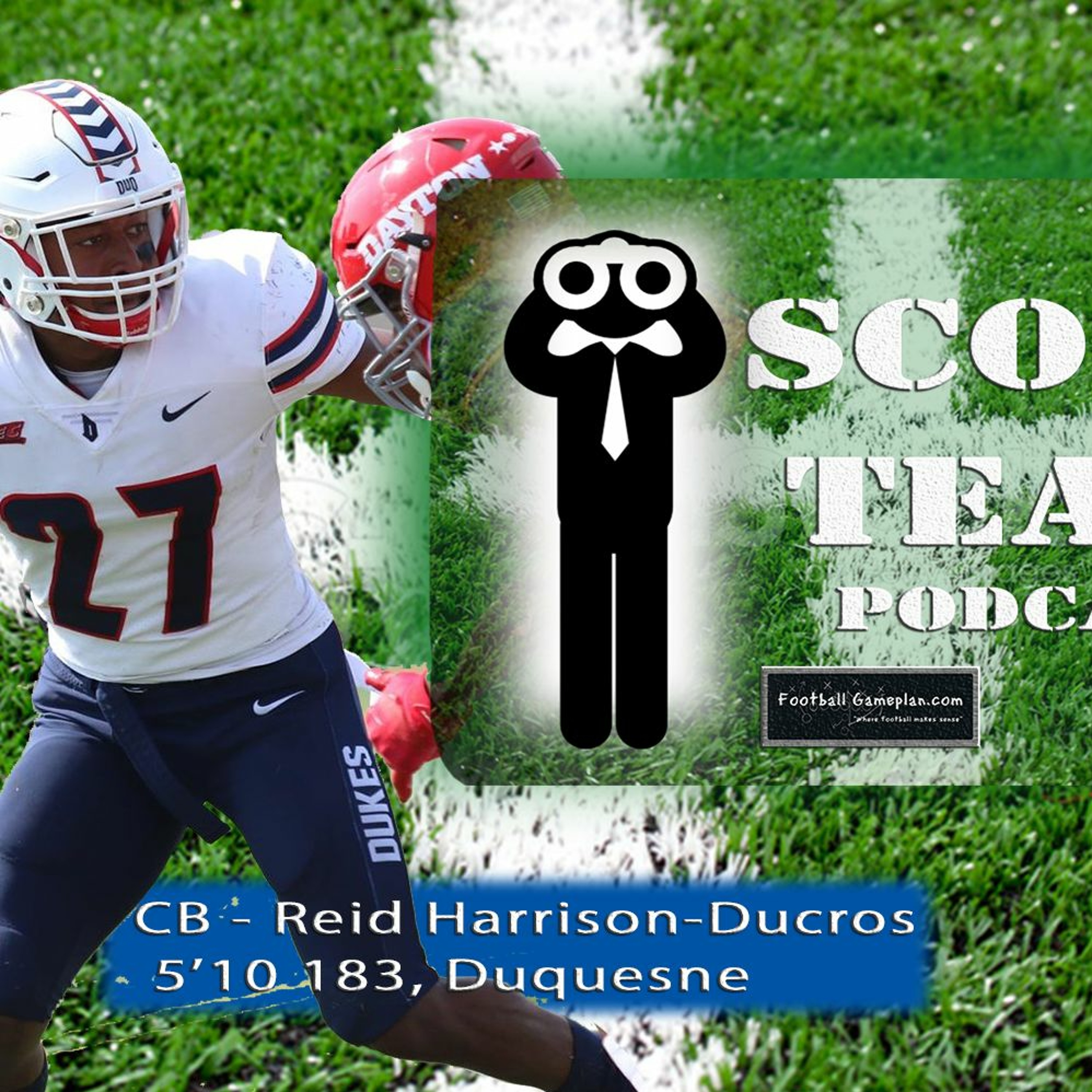 Scout Team Podcast - Reid Harrison-Ducros, Duquesne