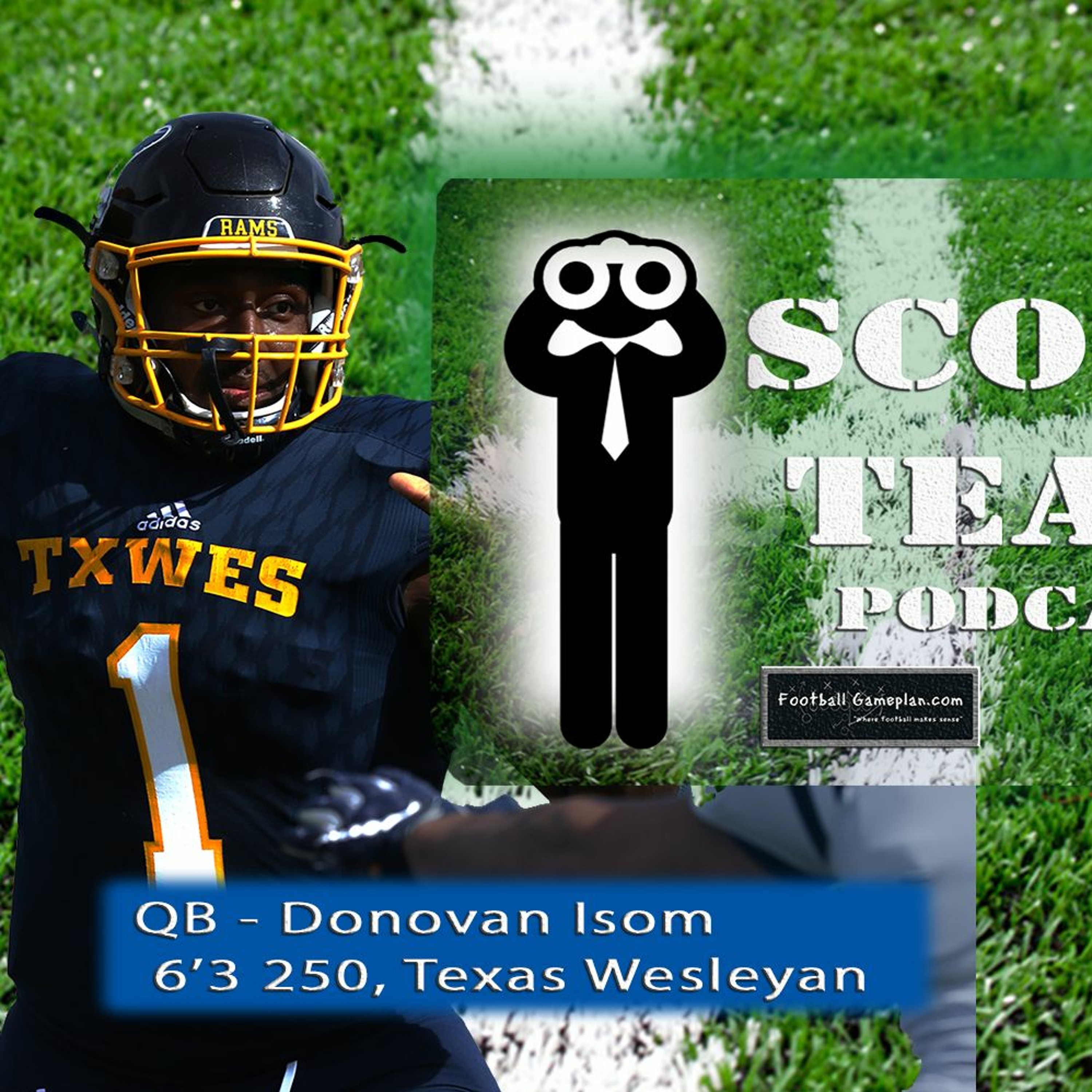 Scout Team Podcast - Donovan Isom, Texas Wesleyan