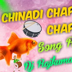 Chinadi Chapa Pedadhi Chapa New Song Remix By Mix Master Dj Rajkumar Sonu