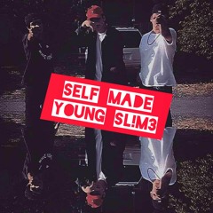 Self Made | Young Sl!m3 | Mixed By- 1.ChanceBigBrownProductions