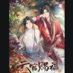 Heaven's Official Blessing (Tian Guan Ci Fu - 天官赐福) Soundtrack Remake